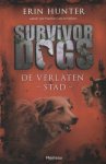 Erin Hunter 60153 - Survivor Dogs 1. De verlaten stad