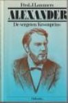 LAMMERS, FRED J - Alexander. De vergeten kroonprins