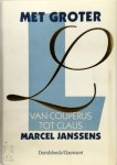 M. Janssens - Met groter L van Couperus tot Claus