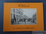 de Decker, Karel - Willebroek in oude prentkaarten.