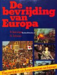 Steiniger, R. - Schwan H. - De bevrijding van Europa