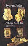 Sybren Polet - De hoge hoed der historie