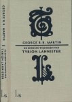 Martin, George R.R - De Scherpe Wijsheden van Tyron Lannister
