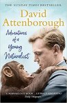 David Attenborough 17336 - Adventures of a Young Naturalist