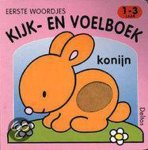  - Konijn / Eerste woordjes kijk- en voelboek