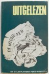 Redactie Gelderlander Pers - Uitgelezen Bloemlezing uit de Gelderlander Pers Met los kaartje 1972
