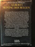 Willequet, Jacques - Albert 1 koning der belgen / druk 1