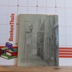 Bruijns, Jan - Jilleba, Fred - Middelburg, haar geschiedenis en mooiste monumenten