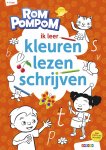  - Rompompom - ik leer kleuren, lezen, schrijven