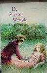BURFORD, LOLAH, - De zoete wraak.