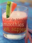 Stevan Paul, Linda Doeser - Voor de blender Smoothies en sapjes