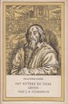 Kozik, Frantisek - Het bittere en fiere leven van J.A. Comenius - Ut het Tjechisch vertaald door Hans ter Laan Kozik, Frantisek - Het bittere en fiere leven van J.A. Comenius - Ut het Tjechisch vertaald door Hans ter Laan