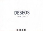 Erik Odijk, Bernie deekens - Erik Odijk Deseos. Zeven tekeningen in Situ op zeven locaties in Nederland