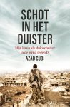 Azad Cudi - Schot in het duister Mijn leven als sluipschutter in de strijd tegen ISIS