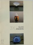 Jan Walgrave - 3 x glas - 3 x anders