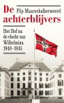 Flip Maarschalkerweerd - De achterblijvers