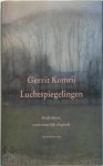 Gerrit Komrij - Luchtspiegelingen gedichten, voornamelijk elegisch