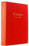 MONTAIGNE, M. DE - Oeuvres complètes. Préface d' André Maurois. Texte établi et annoté par Robert Barral en collaboration avec Pierre Michel.
