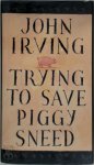 John Irving 13089 - Trying to save Piggy Sneed