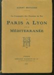 Albert Meinadier - La compagnie des chemins de fer de paris à lyon et à la méditerranée.
