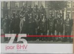  - 75 jaar BHV Provinciehuis Fotoboek met herinneringen
