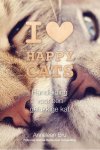 Anneleen Bru - I love happy cats