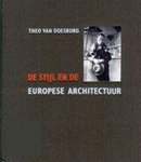 T. van Doesburg - De Stijl en de Europese architectuur
