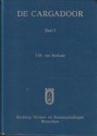 BERKUM, J.M. VAN - De cargadoor deel 1 en 2