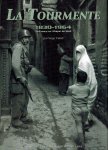 Cattet, Serge - La Tourmente 1830-1964 -La France en Afrique du Nord