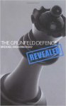 by Michael Khodakovsky (Author) - Gruenfeld Defence Revealed