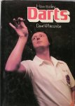 WHITCOMBE, DAVE, - How to play Darts.
