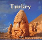 Aksit, Ilhan - Turkey, ancient civilizations and treasures of Turkey
