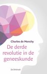 Charles de Monchy - De derde revolutie in de geneeskunde