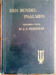 Beijerman, Dr. J.A. - Een Bundel Psalmen.