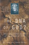 Garza-Valdes, Leoncio A. - The DNA of God?
