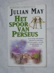 May, Julian - Het spoor van Perseus: De kronieken van Rampart, deel 1