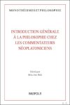 Min-Jun Huh (ed) - Introduction générale à la philosophie chez les commentateurs néoplatoniciens