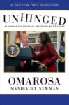 Omarosa Manigault Newman - Unhinged