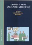 J.J.L.M. Bierens - Opleiden in de urgentiegeneeskunde