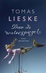 Tomas Lieske - (1) Door De Waterspiegel