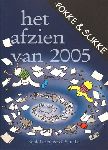 Reid, Geleijnse & Van Tol - Fokke & Sukke, Het afzien van 2005, 112 pag. paperback, gave staat