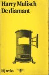 Mulisch, Harry - De diamant