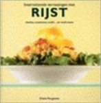 Clare Ferguson 41899, Elsa Petersen-schepelern 78289, Netta van Hulzen , Studio Imago 58581 - Internationale verrassingen met rijst risotto, couscous, sushi... en veel meer
