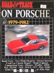  - Road & Track on Porsche 1979 - 1982