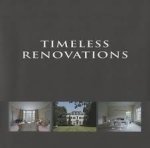 PAUWELS, WIM. - Timeless Renovations. Rénovations Intemporelles. Tijdloze Renovaties.