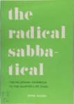 Emma Rosen 210805 - The Radical Sabbatical  The Millennial Handbook to the Quarter Life Crisis