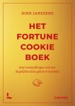 Dirk Janssens 60725 - Het Fortune Cookie Boek 200 voorspellingen voor een dagelijkse dosis geluk en wijsheid