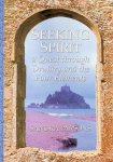 Parsons, Sandra - Seeking Spirit. A Quest through Druidry and the Four Elements