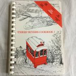 Sproull, Norma - Three Rivers Cookbook vol.I