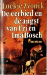 Loekie Zvonik 10788 - De eerbied en de angst van Uri en Ima Bosch